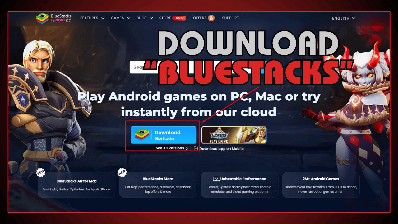 Download BlueStacks
